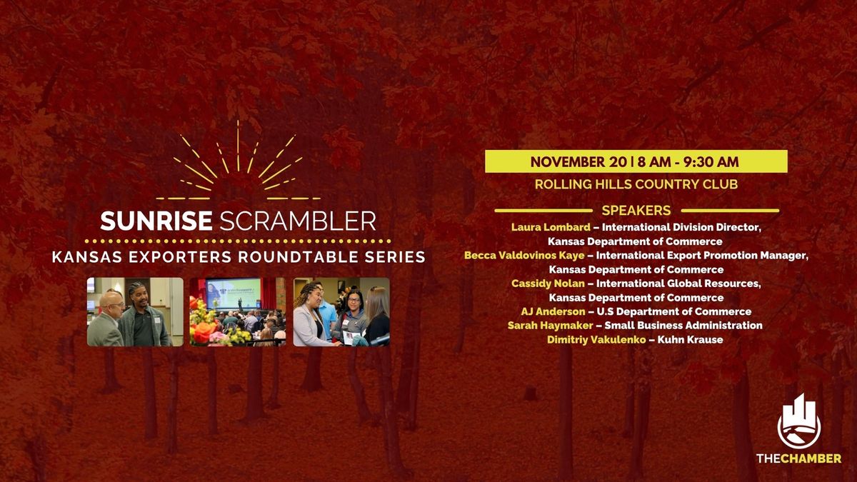 Sunrise Scrambler | Kansas Exporters Roundtable Series