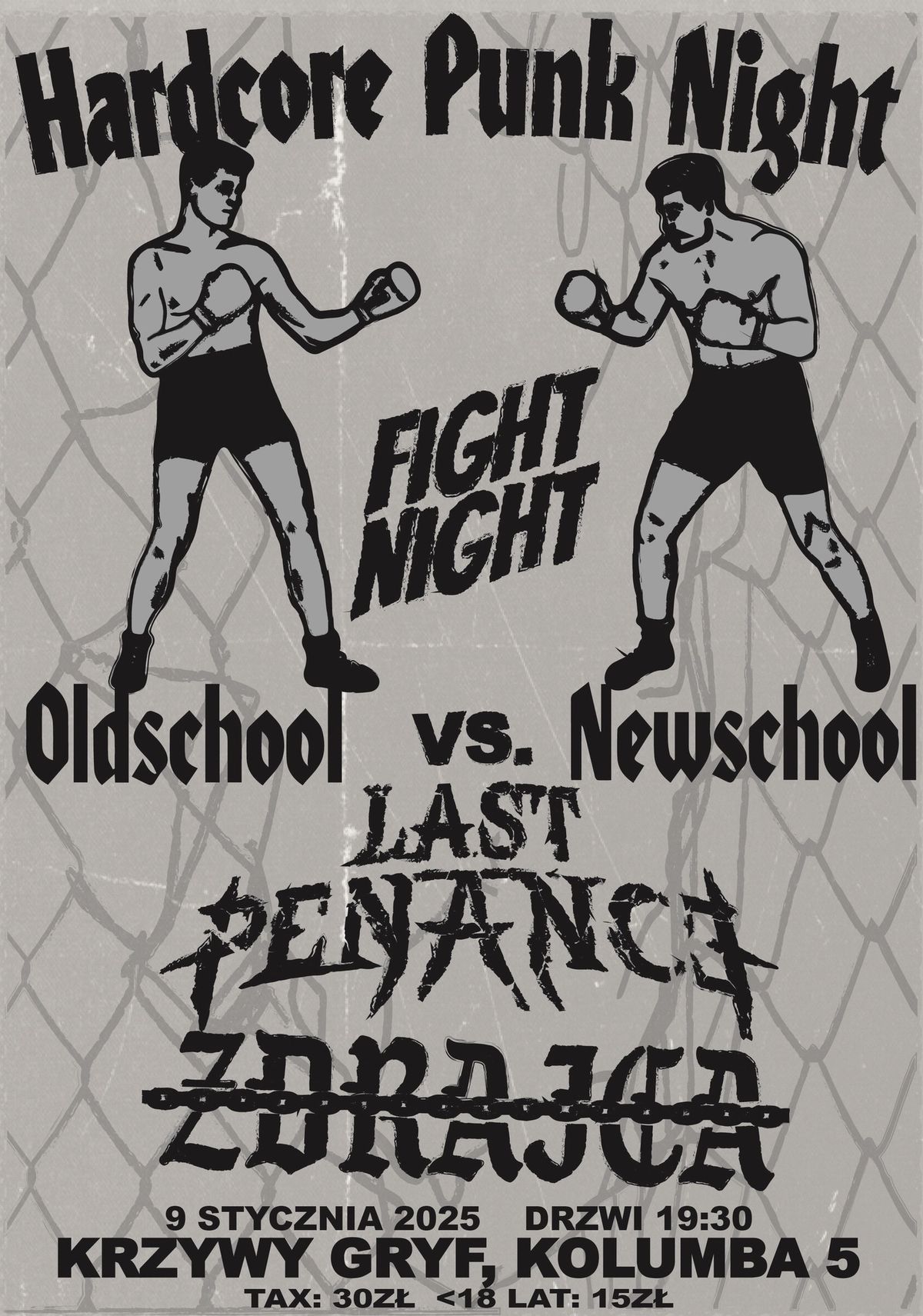 Hardcore Punk Night: New School vs. Oldschool | Last Penance | Zdrajca | 09.01.2025, Krzywy Gryf