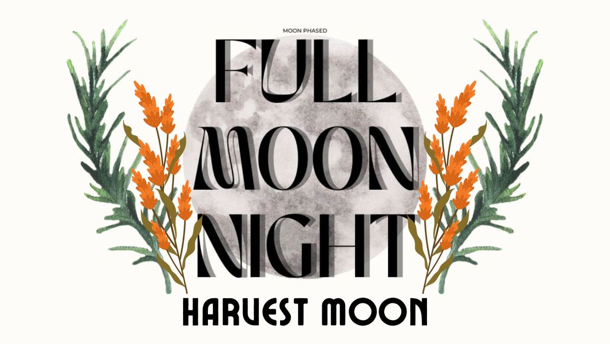 Full Moon Night: Harvest Moon