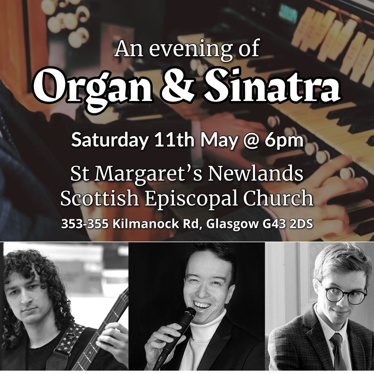 An evening of Organ & Sinatra @St. Margarets of Scotland, Newlands