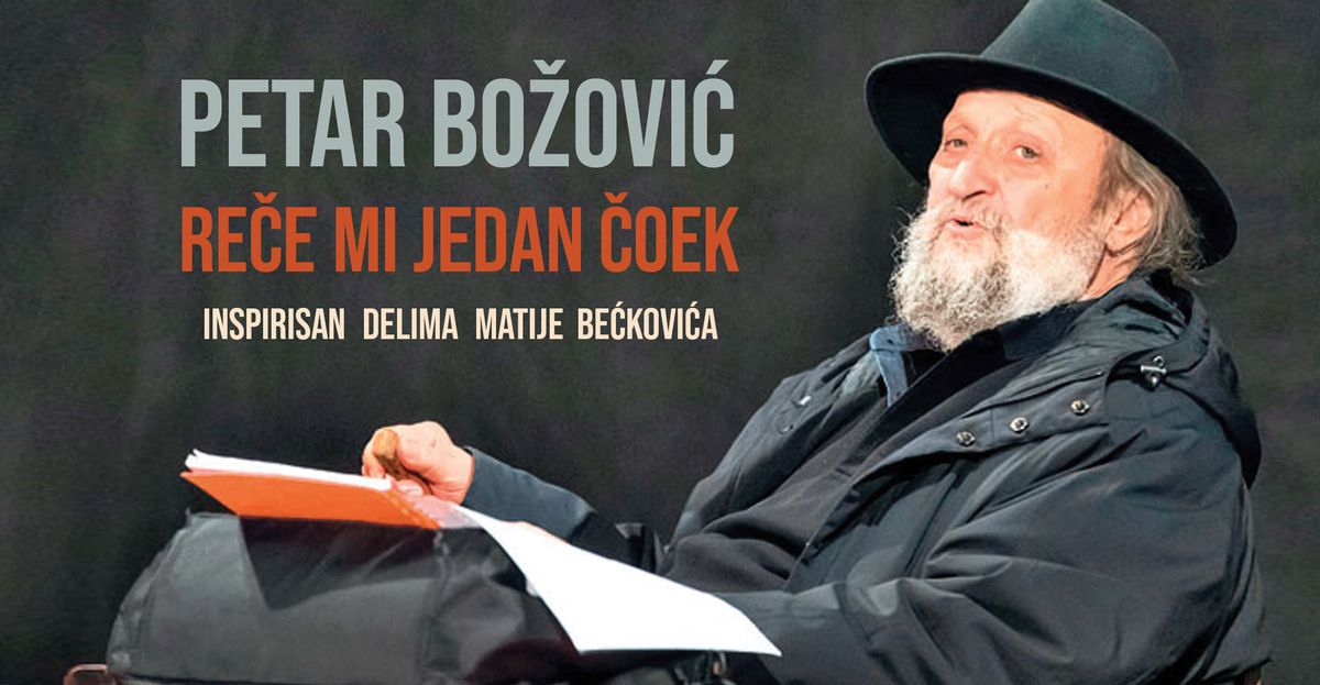 Petar Bo\u017eovi\u0107 - RE\u010cE MI JEDAN \u010cOEK