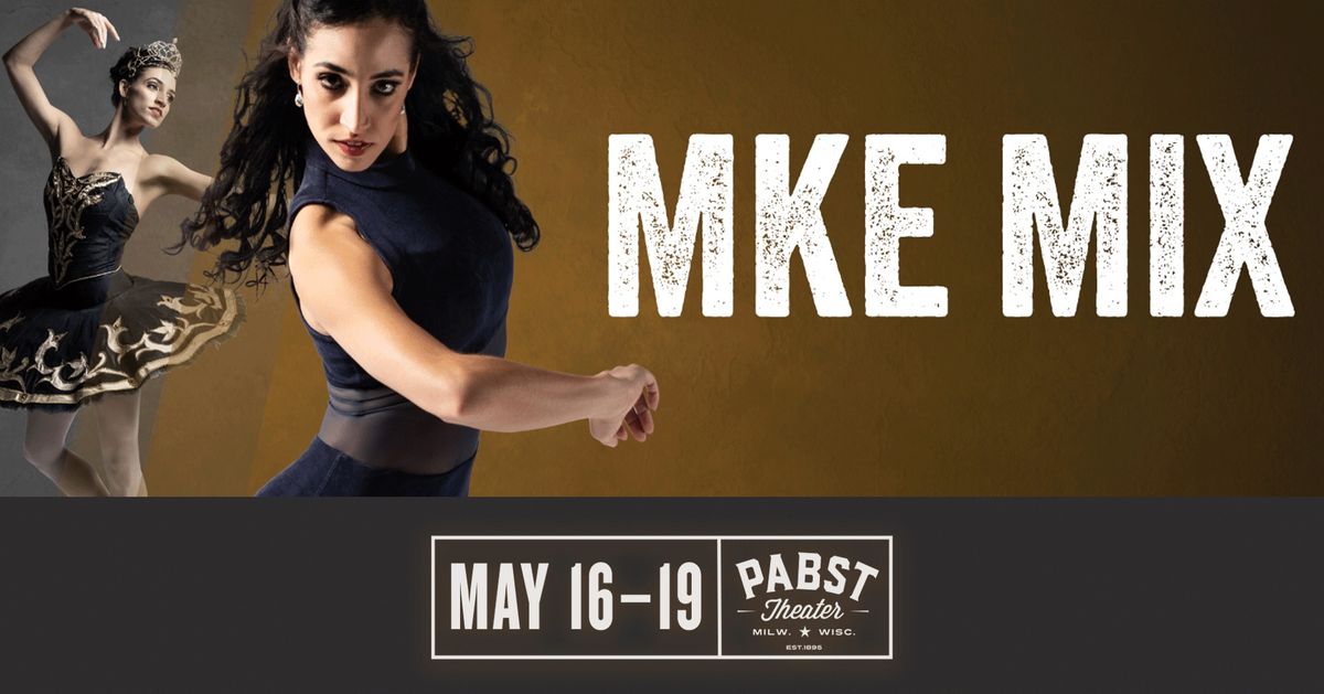 MKE Mix Ballet at Pabst Theater