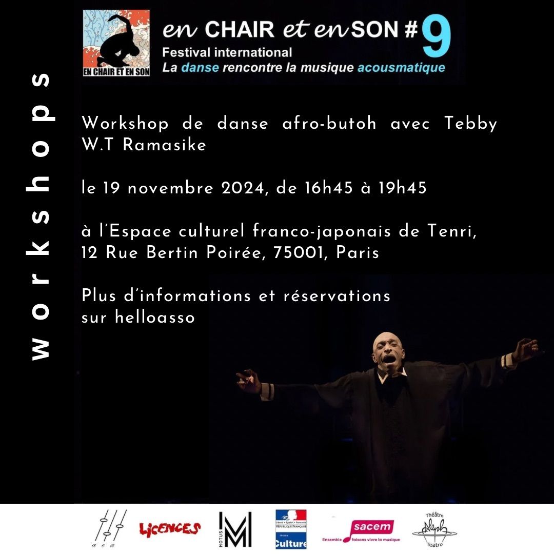 Workshop - 'AFRO-BUTOH: Blessing Ceremony' with Tebby W.T Ramasike in Paris