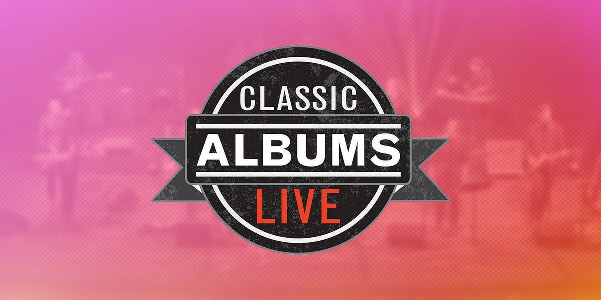 Classic Albums Live Tribute Show: Creedence Clearwater Revival - Chronicle