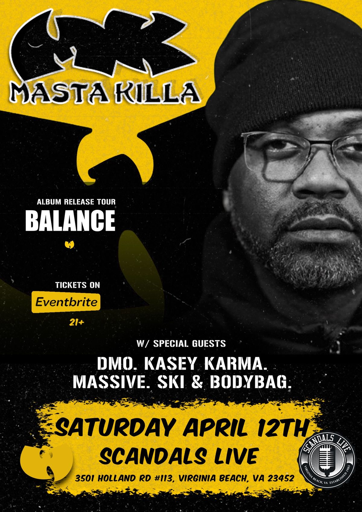 Masta Killa "Balance" Album Release Tour at Scandals Live!