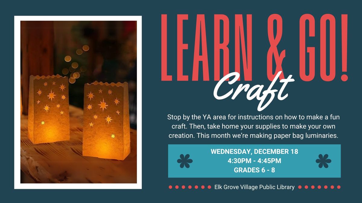  Learn and Go Craft: Paper Bag Luminaries