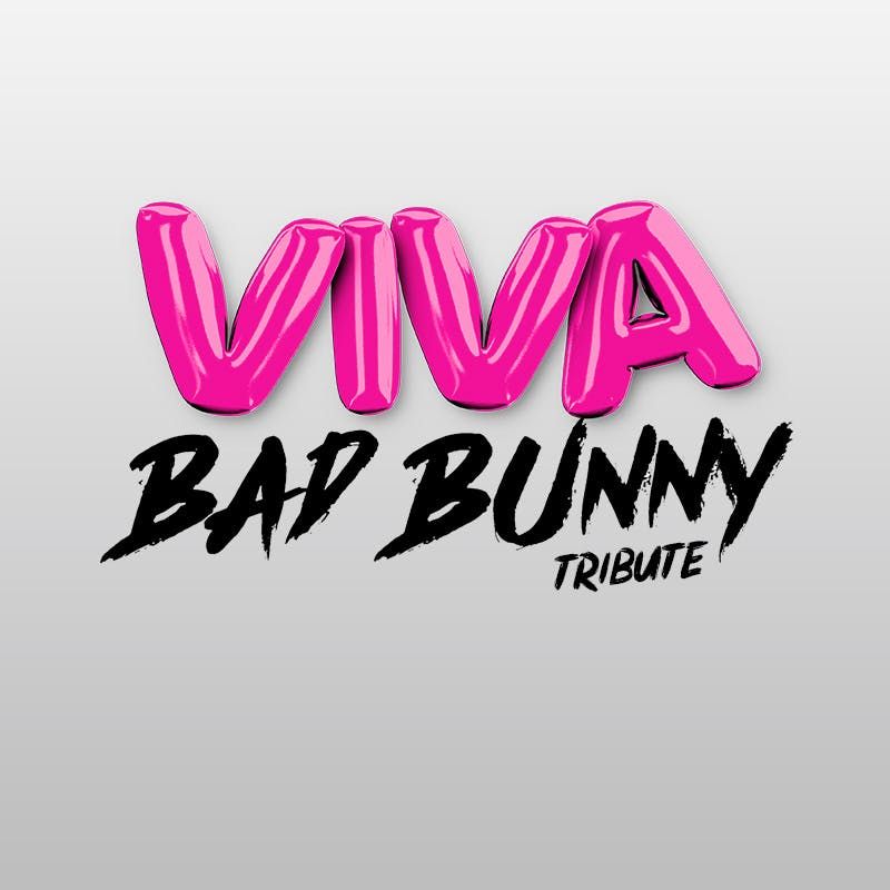 VIVA Reggaeton - BAD BUNNY Tribute
