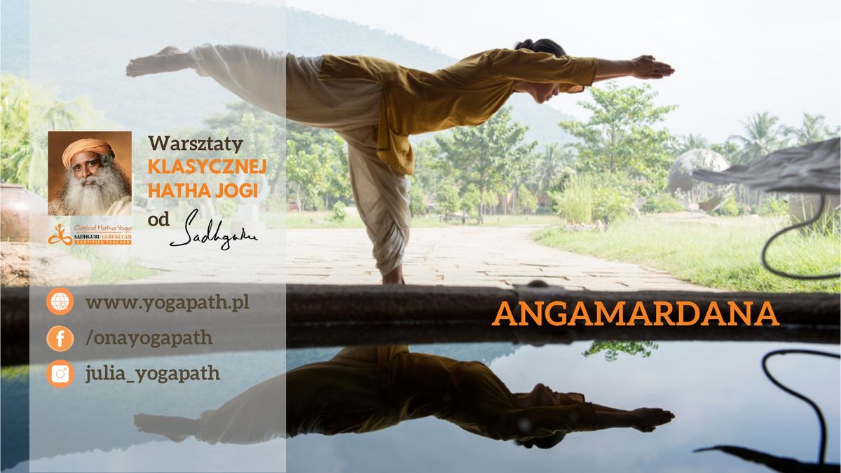 Angamardana in English \u2022 Warszawa \u2022 Ultimate Yogic Workout from Sadhguru 