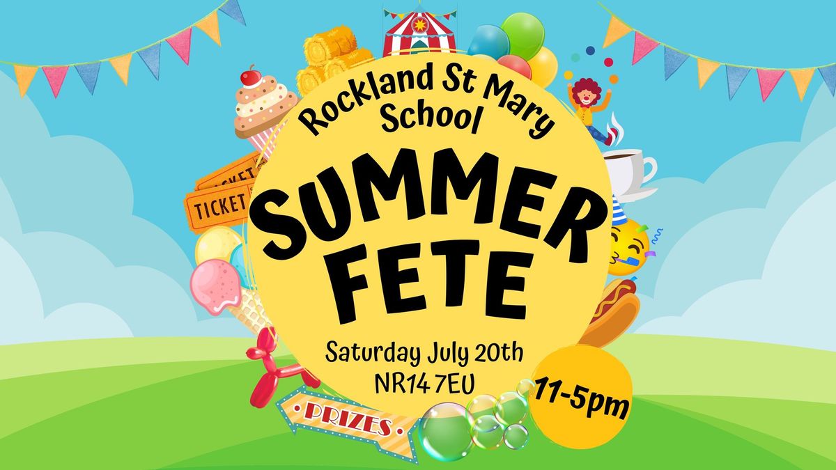 Rockland St Mary School Summer Fete 2024