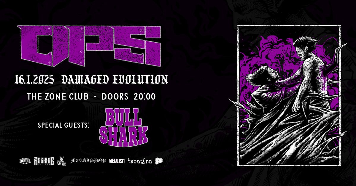 DPS \ud83d\udd25 Damaged Evolution \ud83d\udd25 Special Guests: BullShark 16.01.25 @The Zone