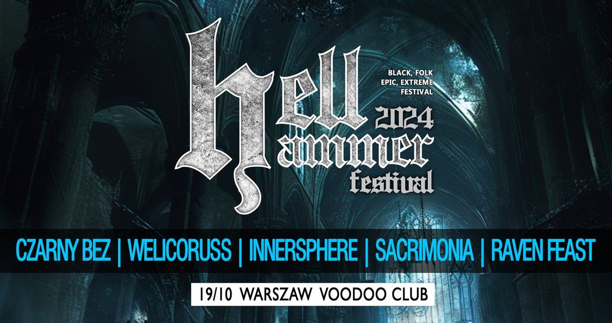 HELLHAMMER FESTIVAL 2024 \/ WARSZAWA