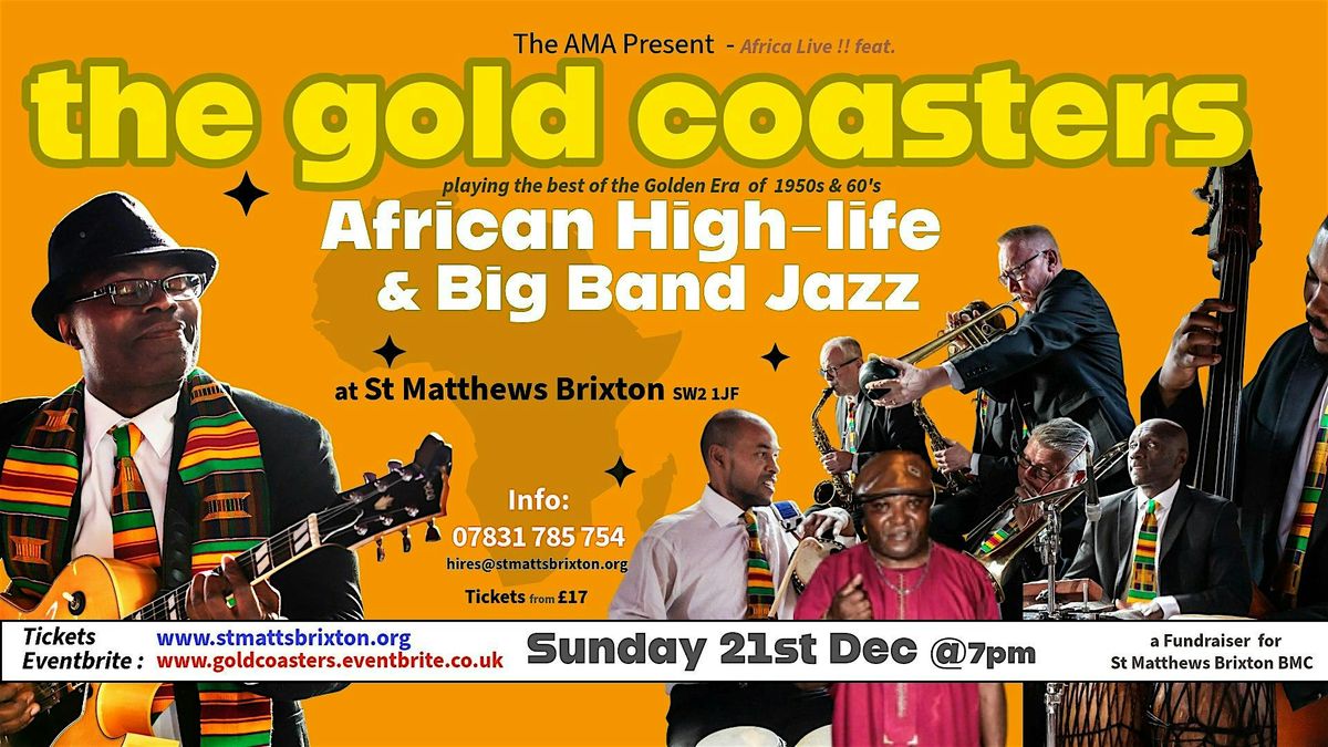 The Gold Coasters - Fundraiser for St Matthews Brixton BMC