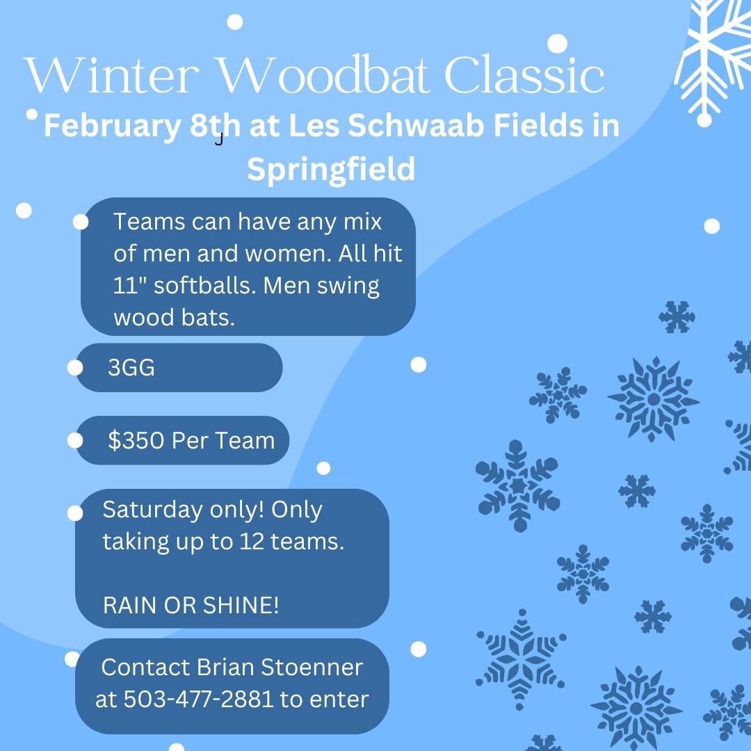 Winter Woodbat Classic