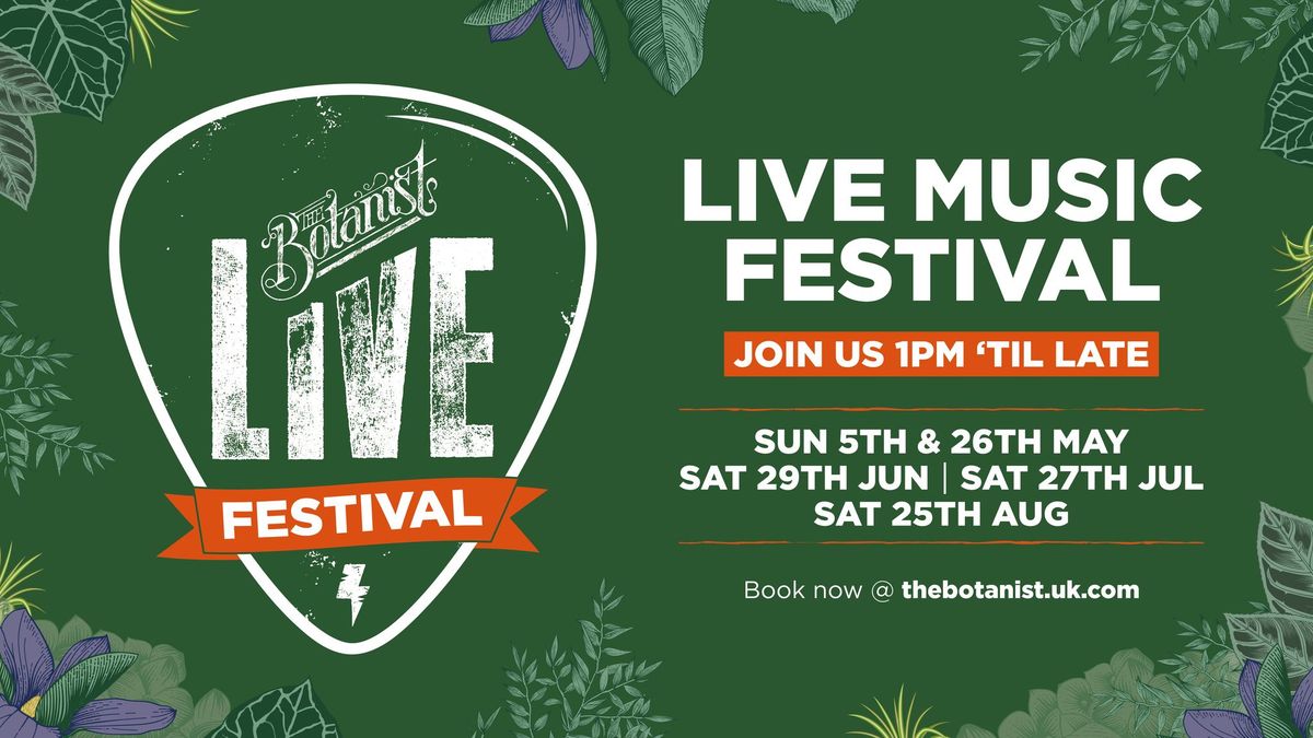 BOTANIST LIVE FESTIVALS ?