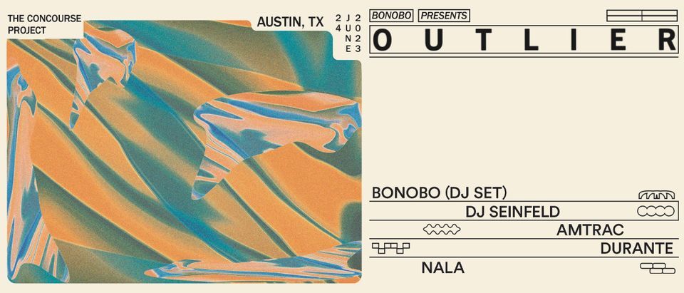 Bonobo Presents: OUTLIER - Austin, TX
