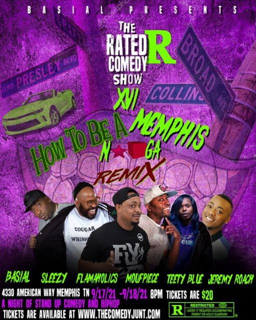 The Rated R Comedy Show 16 4330 American Way Memphis Tn 2972 United States 17 September 21