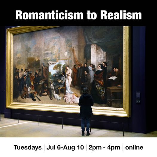 Art History Romanticism To Realism Vancouver Island School Of Art Sooke 6 July 2021