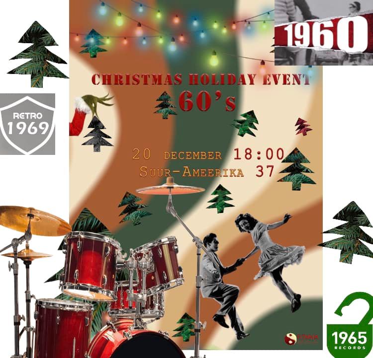 CHRISTMAS HOLIDAY EVENT 60'S