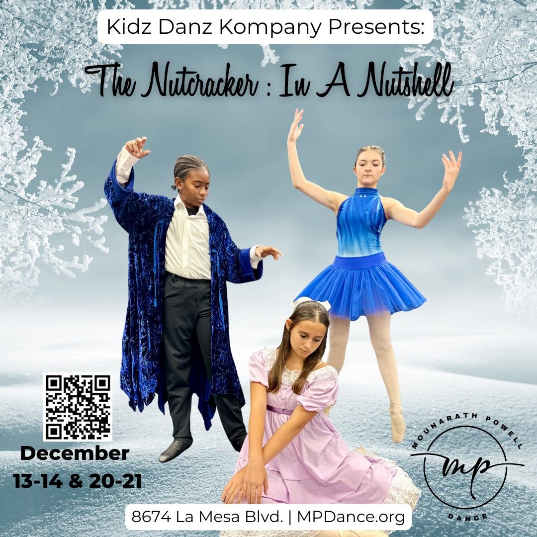 The Nutcracker: In A Nutshell (La Mesa - Dance Performance 2024)