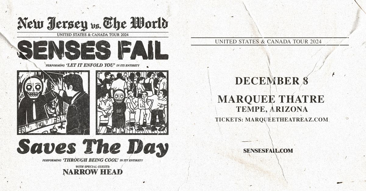 Senses Fail \/ Saves the Day : New Jersey vs. The World