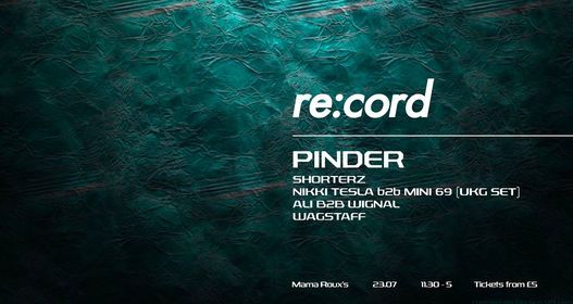 re:cord returns with PINDER @ Mama Rouxs