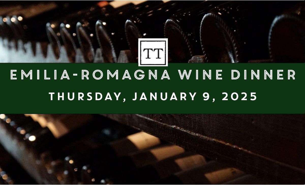 Emilia-Romagna Wine Dinner