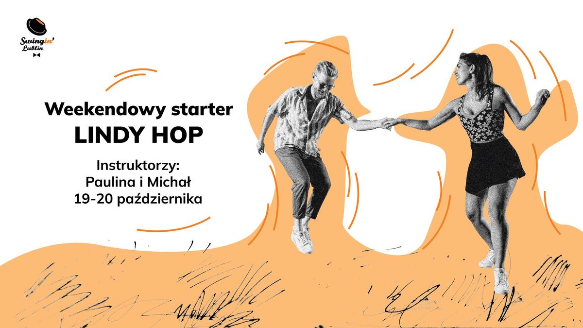 Lindy Hop Starter - weekendowy kurs od podstaw