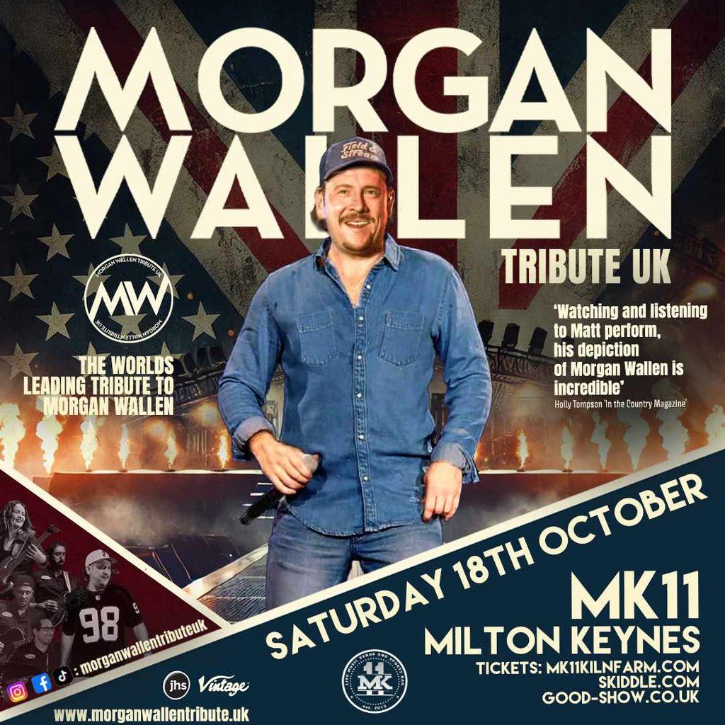 Morgan Wallen UK \/ MK11 Milton Keynes