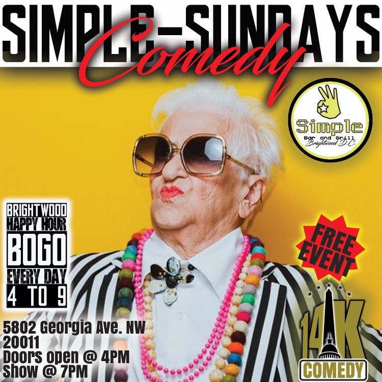 Simple Sunday Comedy and 4-9 pm BOGO on drinks 
