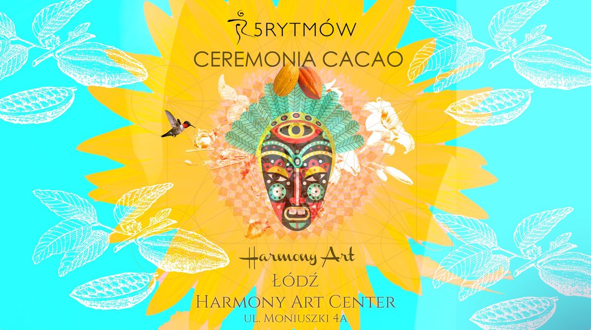 5Rytmowa\u00ae Ceremonia Cacao w \u0141odzi