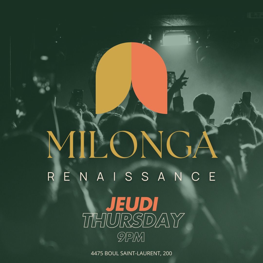 Milonga Renaissance