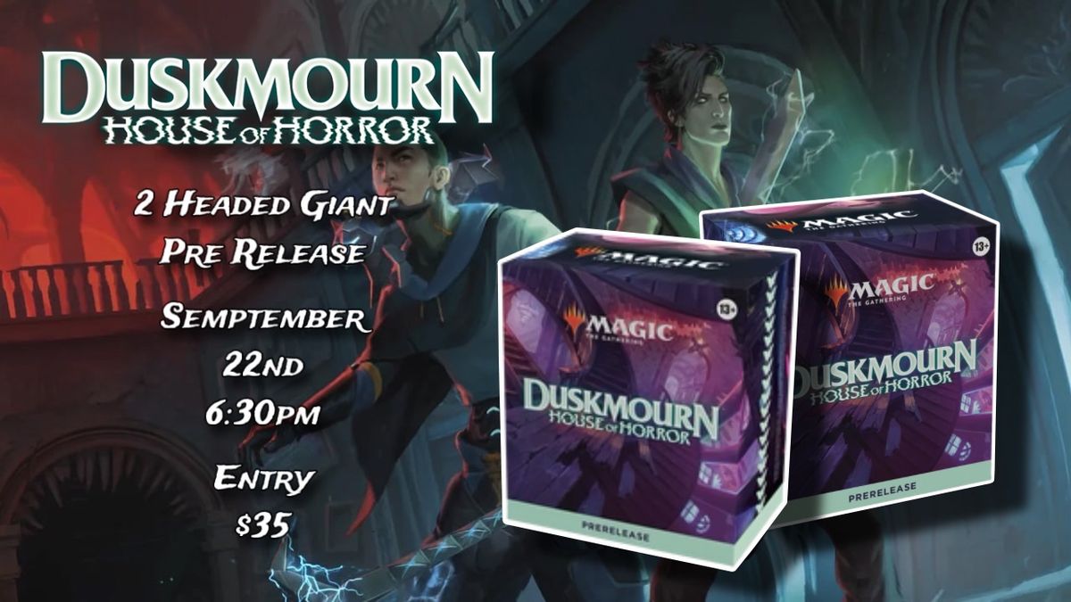 Duskmourn: House of Horror Prerelease 2 Headed Giant