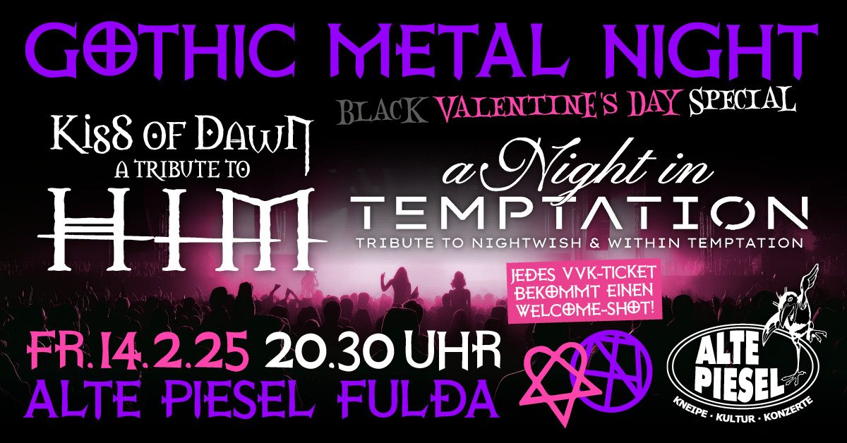 GOTHIC METAL NIGHT | BLACK VALENTINE\u2019s DAY SPECIAL | Kiss of Dawn & a Night in Temptation