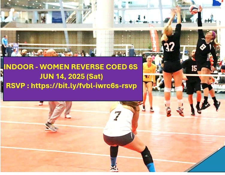  Women Reverse Coed Sixes - Indoor