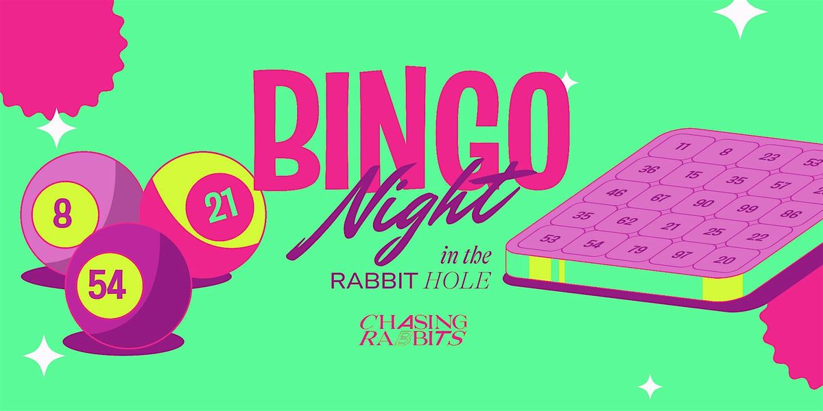 Bingo Night in The Rabbit Hole
