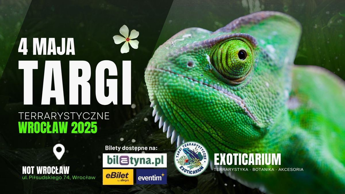 EXOTICARIUM - WROC\u0141AW 4 MAJA