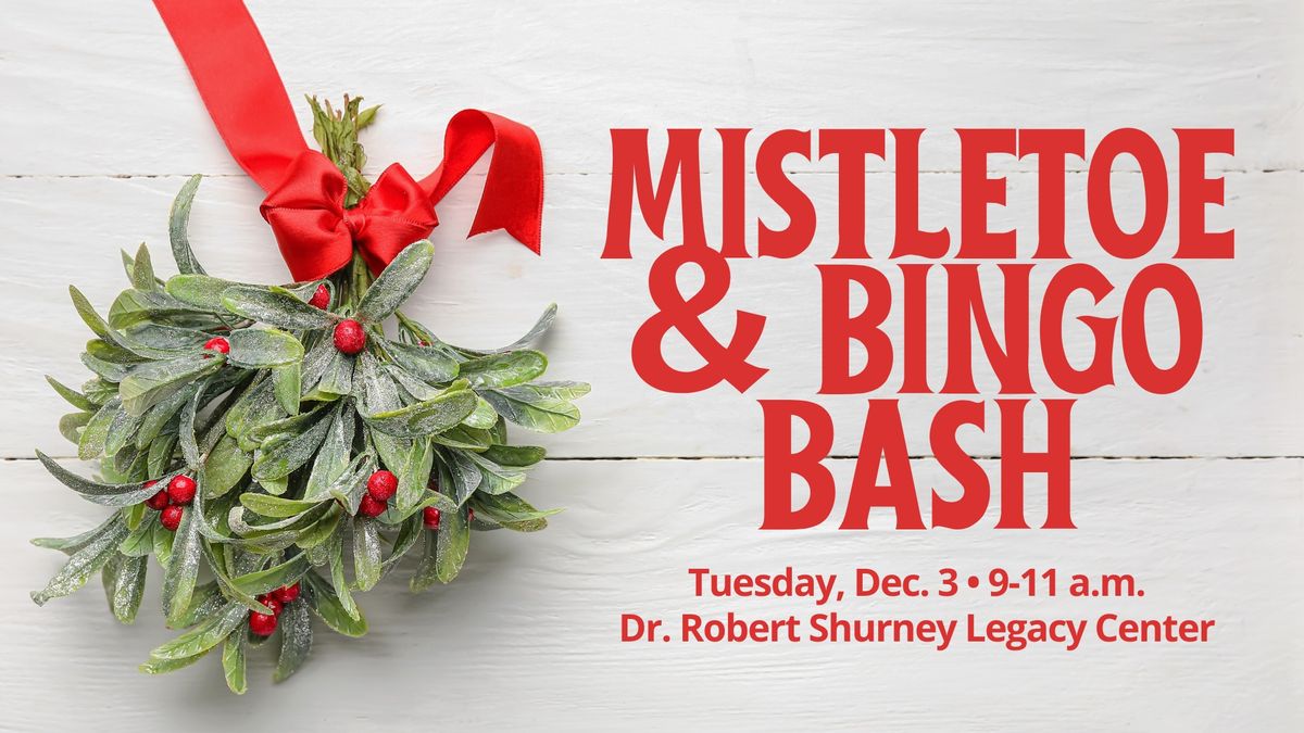 Mistletoe & Bingo Bash