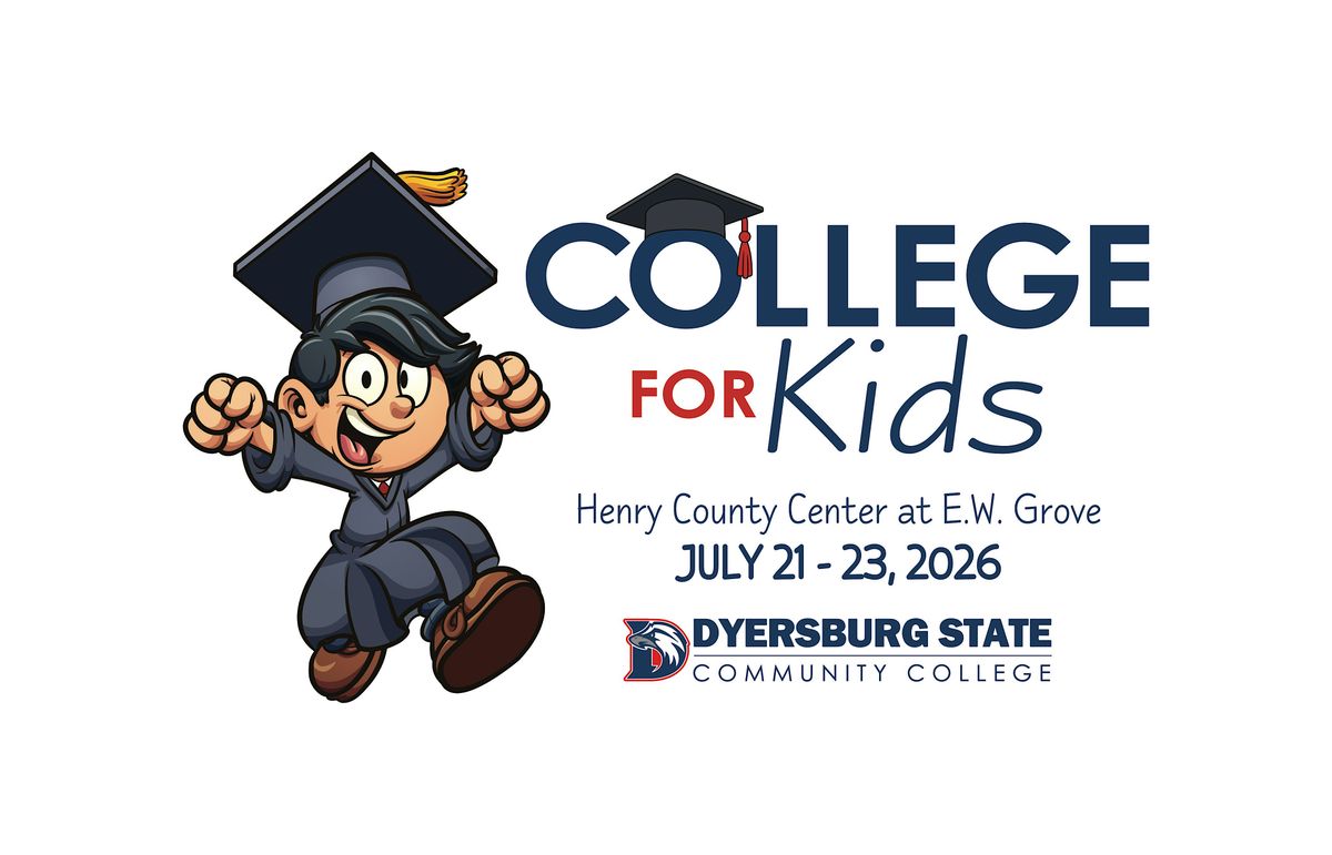 DSCC College for Kids 2026 - Henry County Center, Paris, TN, 900 Old ...