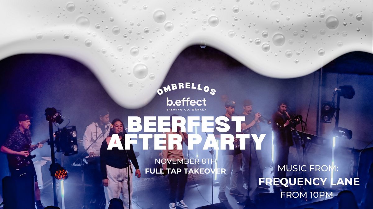 B.effect Beerfest After Party At Ombrellos! - Friday