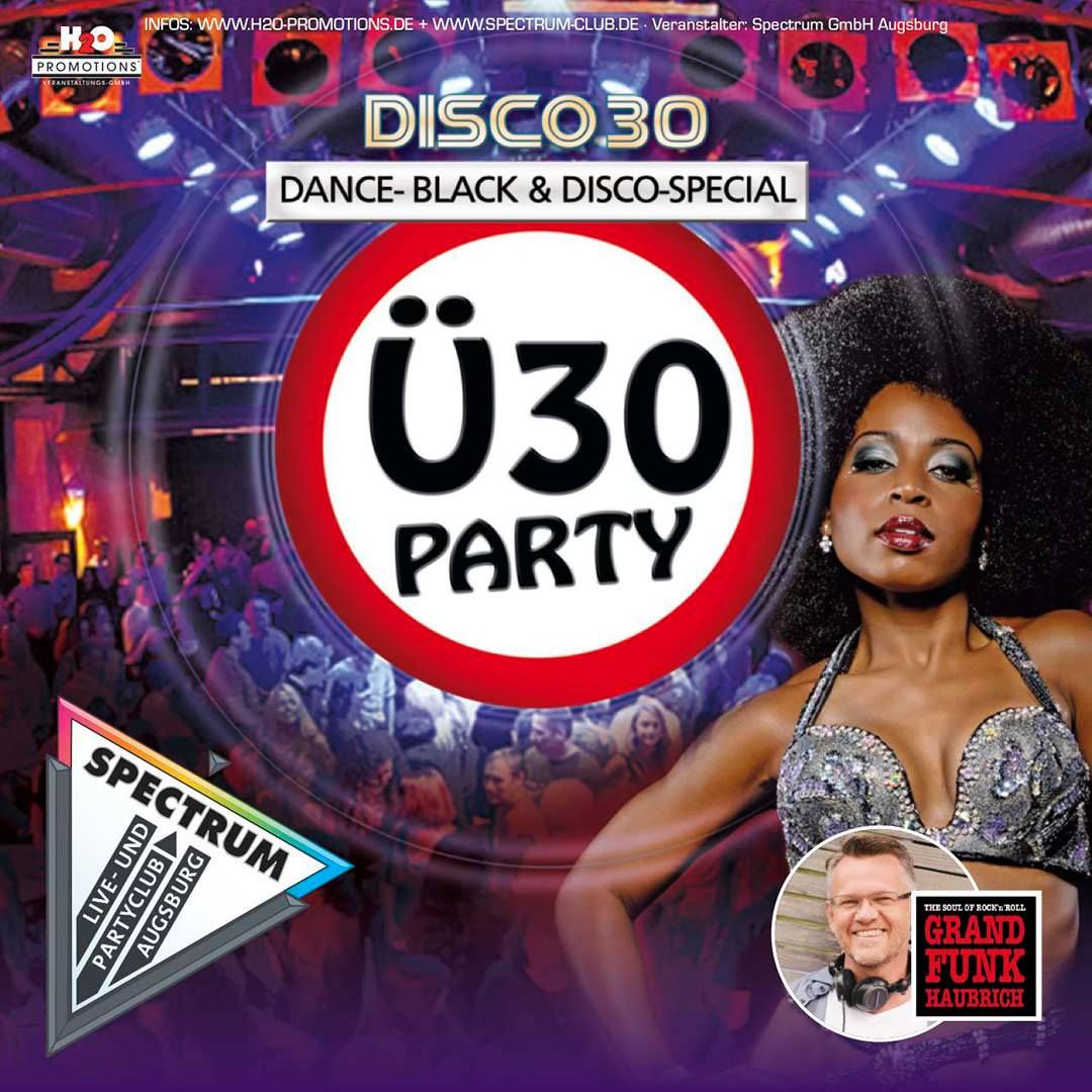 \u00dc 30 DANCE BLACK & DISCO SPECIAL mit DJ Grand Funk Haubrich 