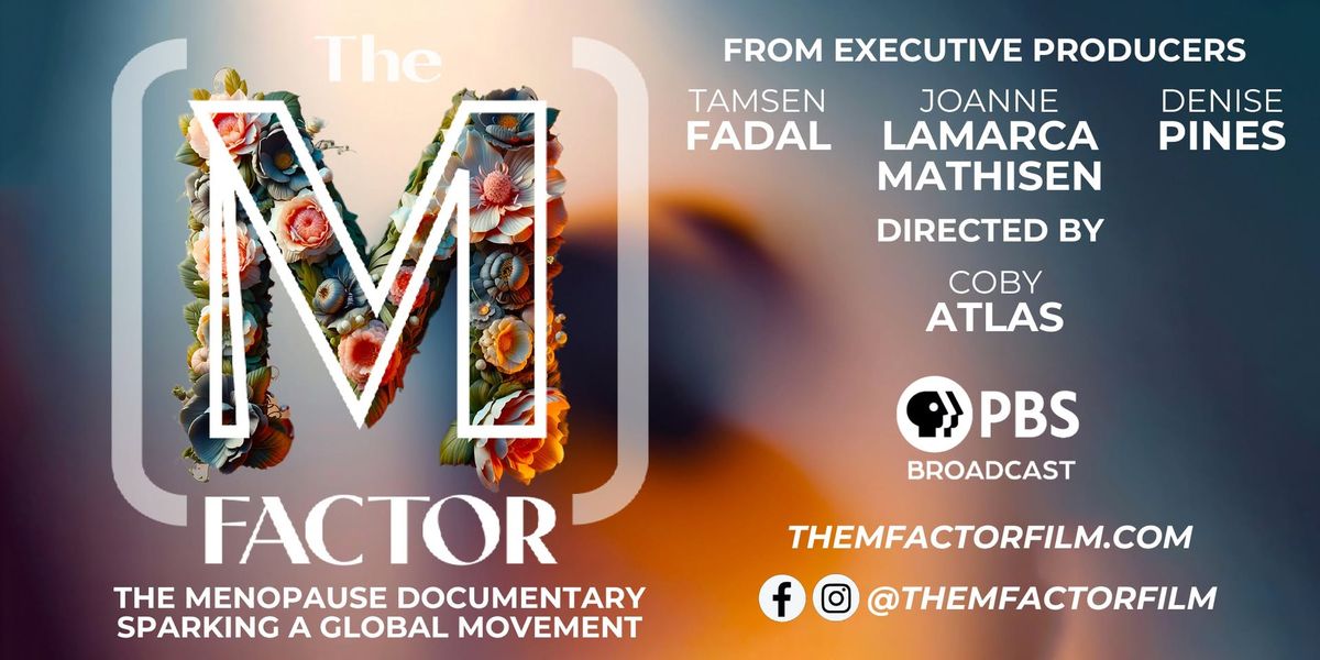 The M Factor: Screening & Conversation