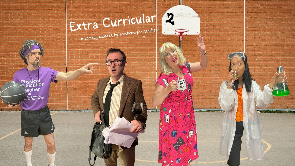 Extra Curricular: mark 2 @ Adelaide Fringe