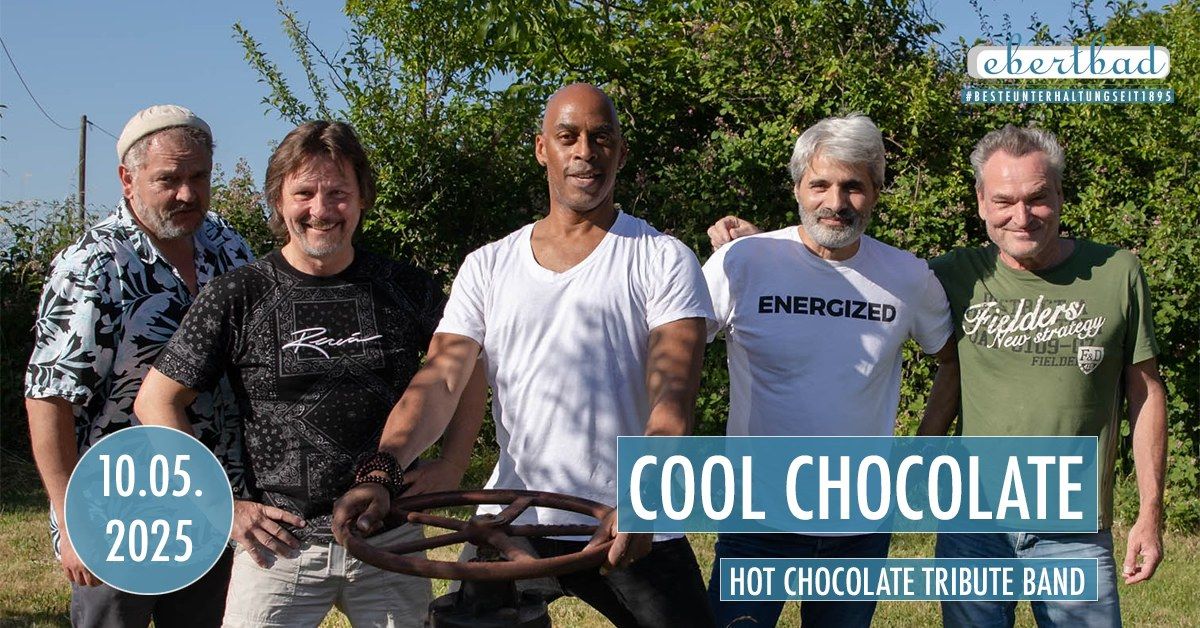 Cool Chocolate | Oberhausen @ Ebertbad