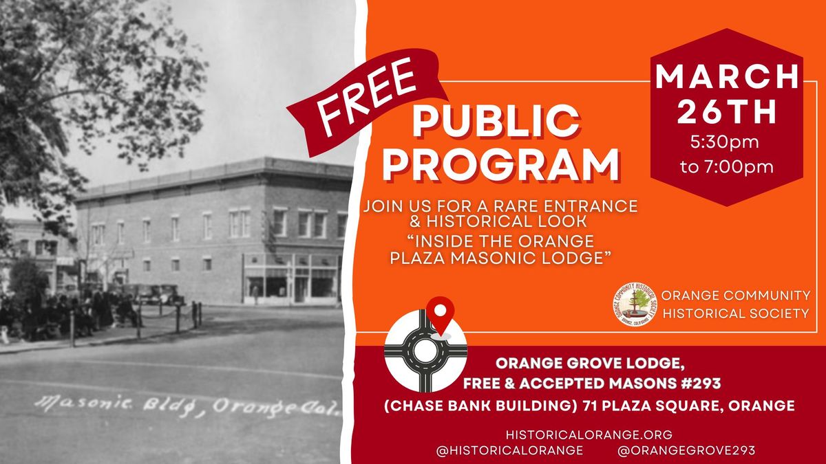 OCHS March Free Public Program - "Inside the Orange Plaza Masonic Lodge"