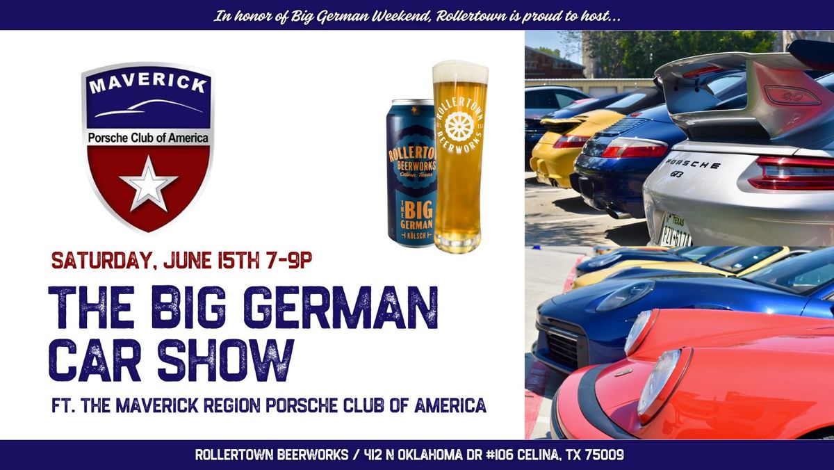 The Big German Car Show @ Rollertown ft. the Maverick Region Porsche Club of America