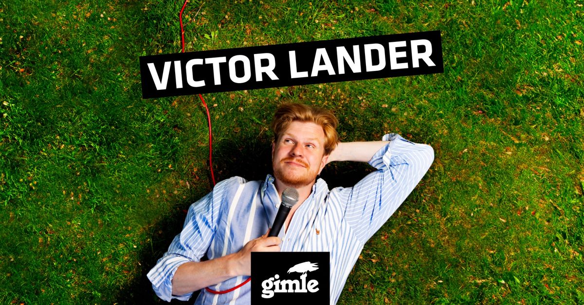 Victor Lander - En Sk\u00f8nne Dag p\u00e5 Gimle