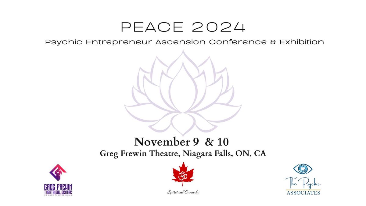 PEACE 2024 - Psychic Entrepreneur Ascension Conference & Exhibition