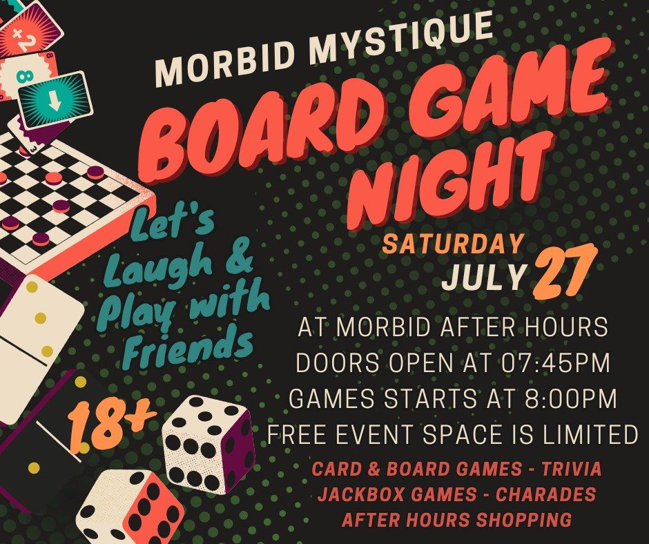 Morbid Board Game Night