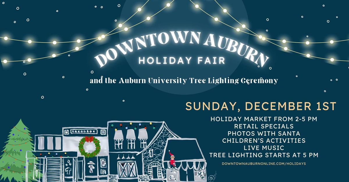 Downtown Auburn Holiday Fair and Tree Lighting