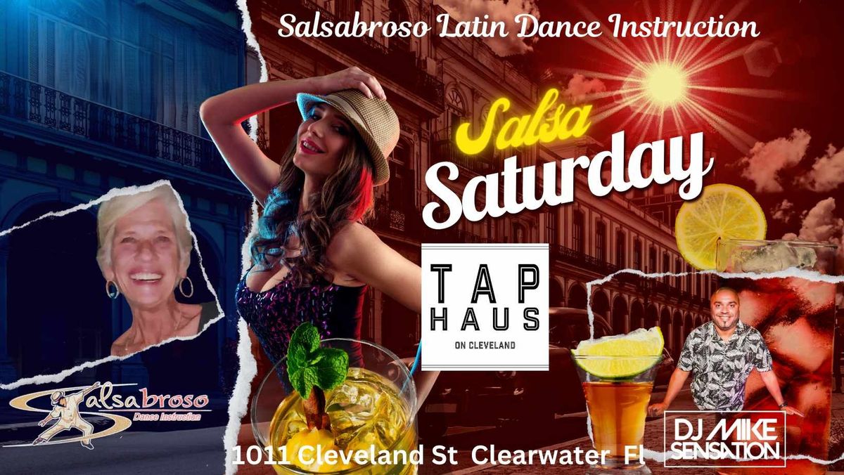 Salsabrosos' Salsa Saturday at The Tap Haus On Cleveland